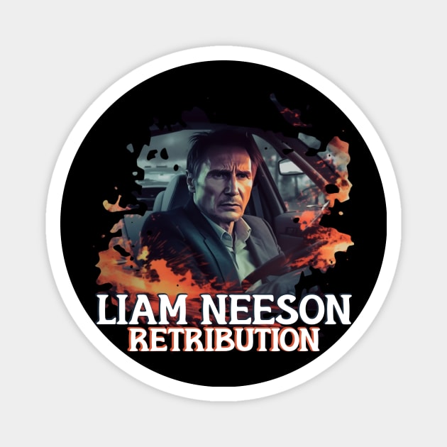 LIAM NEESON Retribution Magnet by Pixy Official